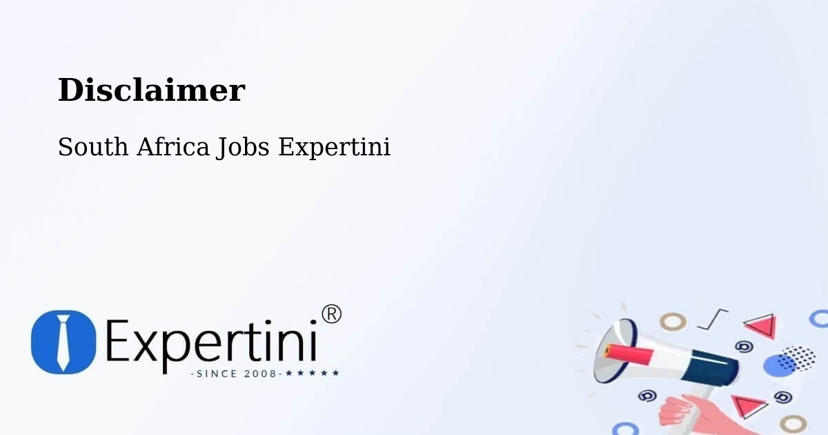 Disclaimer – Berea - South Africa Jobs Expertini